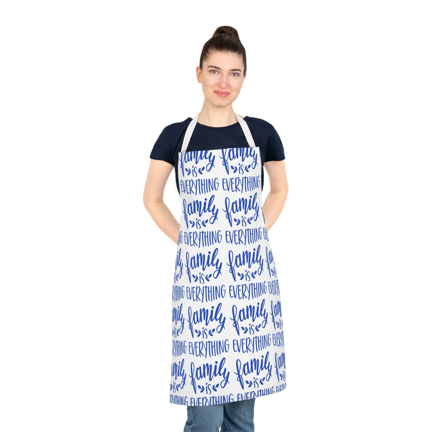 Family is everything Adult Apron