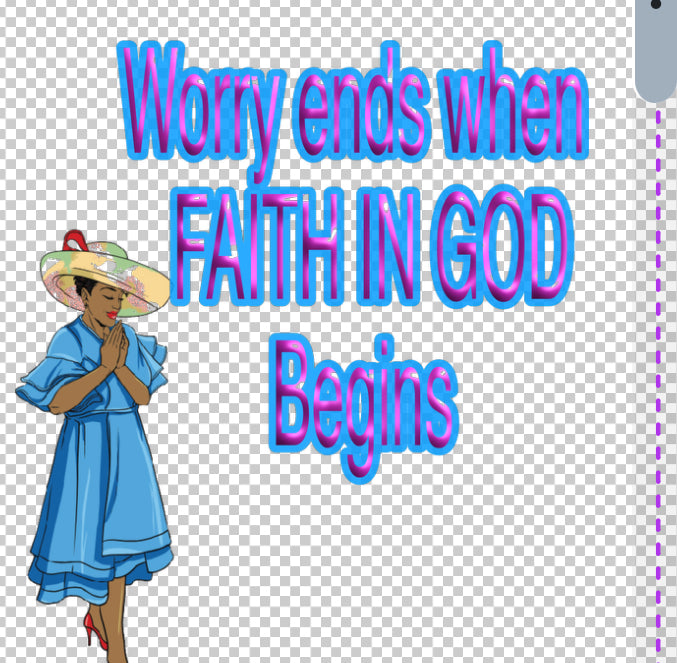 Worry ends when Faith in God begins