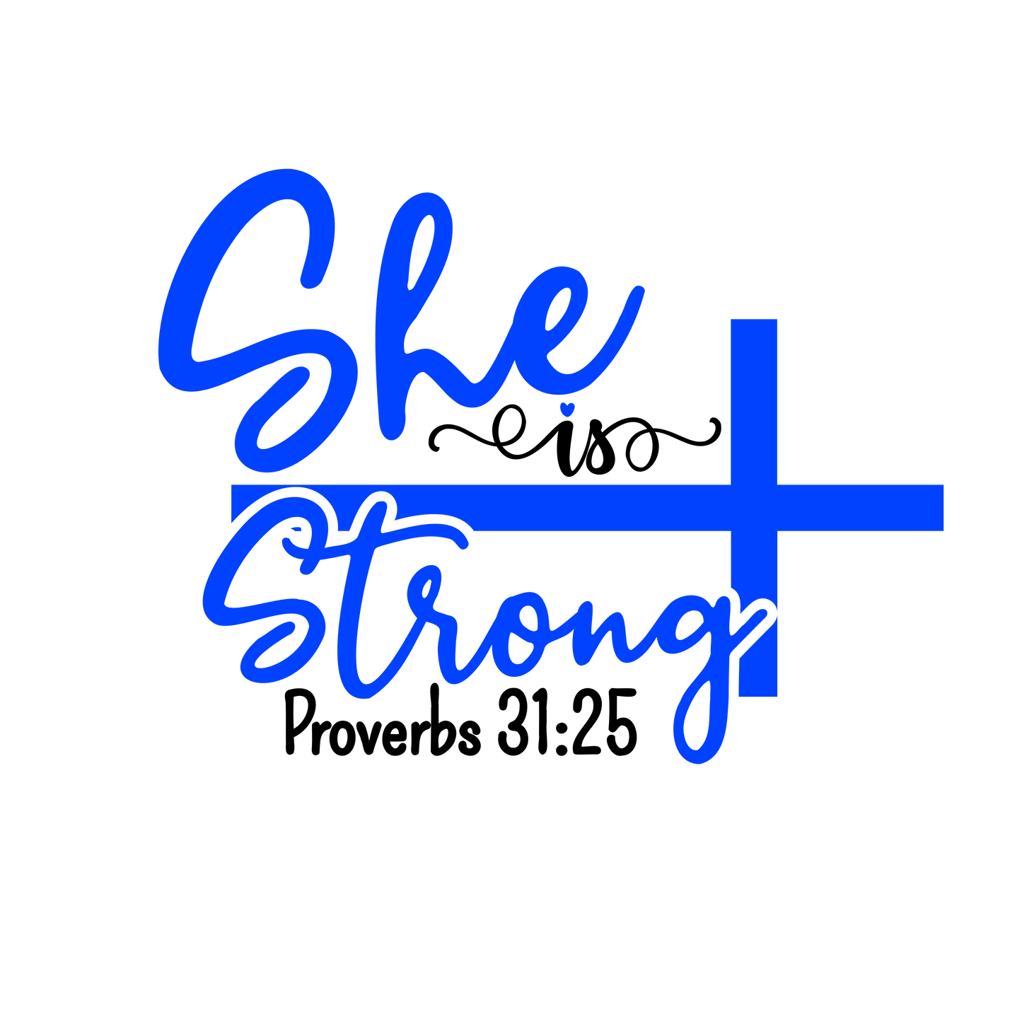 She is Strong , T-shirt